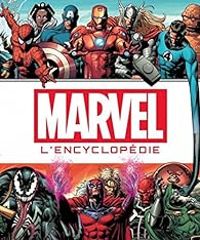 Couverture du livre Marvel, l'encyclopédie - Peter Sanderson - Tom Defalco - Tom Brevoort