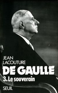 Jean Lacouture - Le souverain