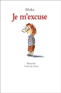 Couverture du livre Je m'excuse - Elvire Murail