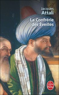 Couverture du livre La Confrérie des Éveillés - Jacques Attali