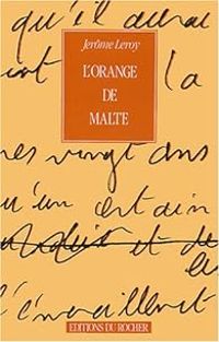 Jerome Leroy - L'orange de Malte