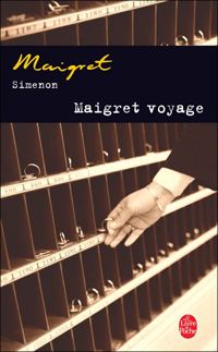 Couverture du livre Maigret voyage - Georges Simenon