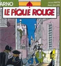 Couverture du livre Le pique rouge - Andre Juillard - Jacques Martin