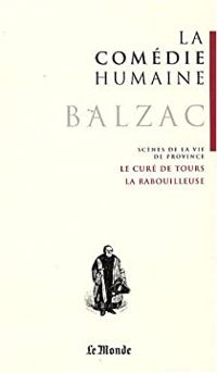 Couverture du livre La comédie humaine - Garnier/Le Monde - Honore De Balzac