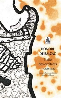 Honoré De Balzac - Traité des excitants modernes