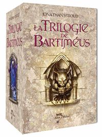 Jonathan Stroud - La trilogie de Bartiméus - Intégrale