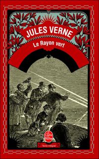 Couverture du livre Le Rayon vert - Jules Verne