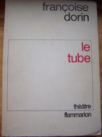 Francoise Dorin - Le tube