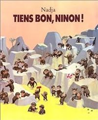 Couverture du livre Tiens bon Ninon - Nadja 