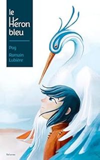  Pog - Le héron bleu