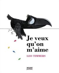 Leo Timmers - Je veux quon maime !