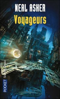 Neal Asher - Voyageurs