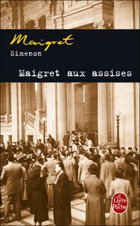 Couverture du livre Maigret aux assises - Georges Simenon