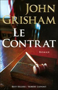 Couverture du livre Le Contrat - John Grisham