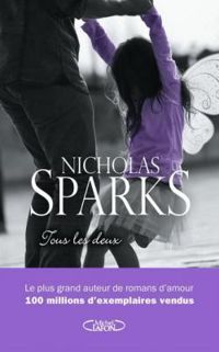 Couverture du livre Tous les deux - Nicholas Sparks