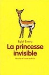Eglal Errera - La princesse invisible