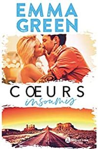 Emma Green - Coeurs insoumis