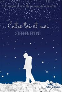 Stephen Emond - ENTRE TOI ET MOI