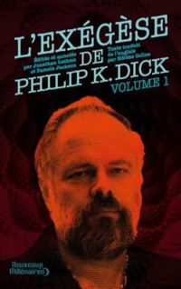 Couverture du livre L'Exegèse 01 - Philip K Dick