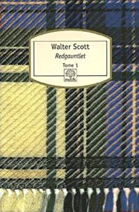 Walter Scott - Redgauntlet