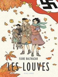 Couverture du livre Les louves - Flore Balthazar