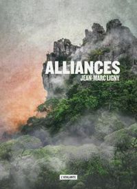 Couverture du livre Alliances - Jean Marc Ligny