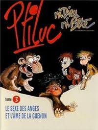  Ptiluc - Le sexe des anges et l'âme de la guenon