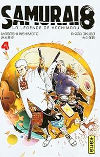 Couverture du livre Samurai 8 - La légende de Hachimaru - Masashi Kishimoto