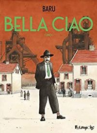  Baru - Bella Ciao: Livre I : Uno