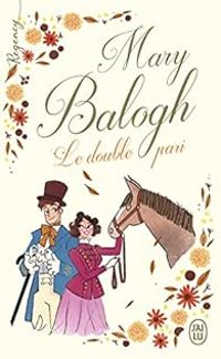 Mary Balogh - Le double pari