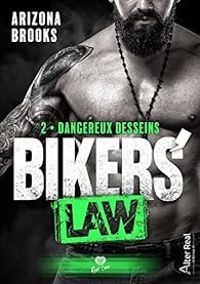 Arizona Brooks - Dangereux desseins