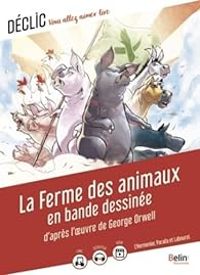 Mia Lazzi - George Orwell - La Ferme des animaux en bande dessinée