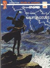 Couverture du livre Et les naufrageurs - Jean Michel Charlier