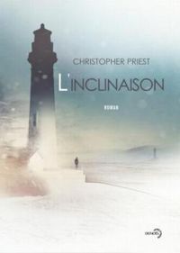 Christopher Priest - L'inclinaison