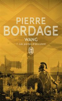 Pierre Bordage - Les Portes d'Occident