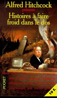 Alfred Hitchcock - HIST A FAIRE FROID DANS LE DOS