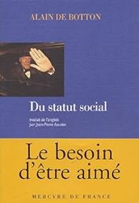 Couverture du livre Du statut social - Alain De Botton