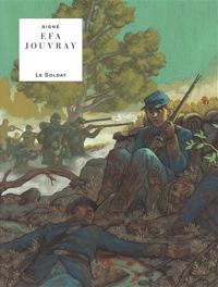 Couverture du livre Le Soldat - Olivier Jouvray