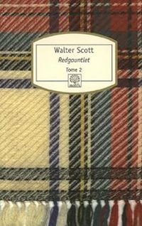 Walter Scott - Redgauntlet