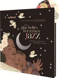 Couverture du livre Les Plus Belles Berceuses jazz - Edition classique - Ilya Green - Valerie Rouzeau - Misja Fitzgerald Michel