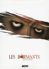 Couverture du livre LES DORMANTS - Jonathan Munoz