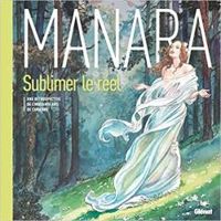 Milo Manara - Sublimer le réel