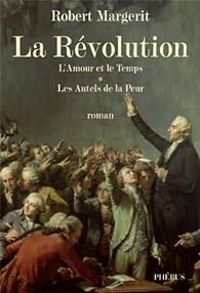 Couverture du livre La Révolution, Intégrale 1  - Robert Margerit