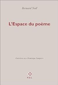 Couverture du livre L'espace du poème - Bernard Nol