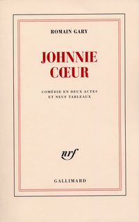 Couverture du livre Johnnie Coeur - Romain Gary