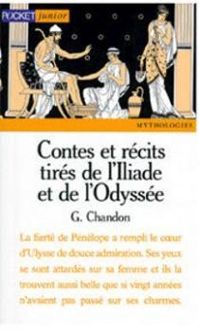 Couverture du livre Contes et récits tirés de l'Illiade et de l'Odyssée - Gisele Vallerey - Laura Orvieto - Emile Genest