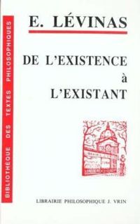 Couverture du livre De l'existence à l'existant - Emmanuel Levinas