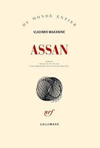 Vladimir Makanine - Assan
