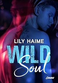 Lily Haime - Wild soul