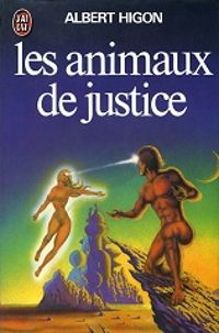 Michel Jeury - Les animaux de justice